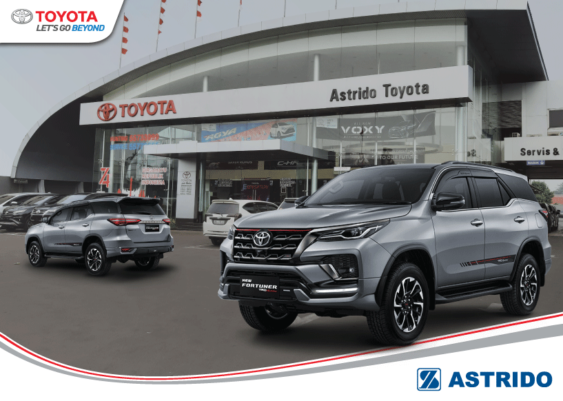 Toyota AStrido - Kenapa Toyota Fortuner Menjadi Mobil Impian